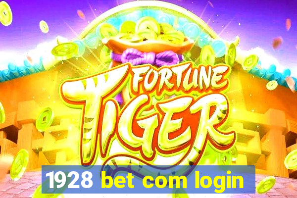 1928 bet com login